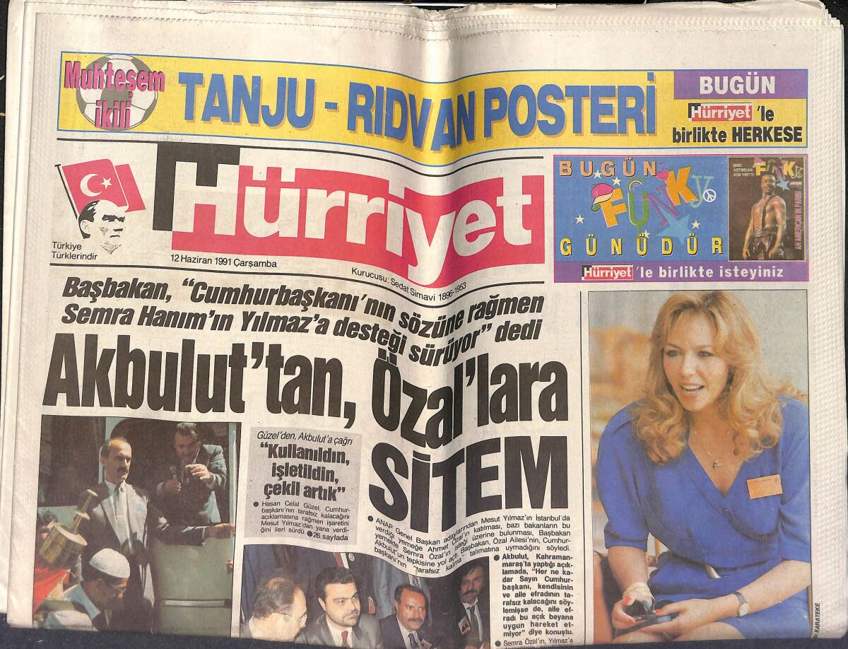 Hürriyet Gazetesi 12 Haziran 1991 - Kennedy'nin Kadınlara Olan Düşkünlüğü Yazmakla Bitmiyor - Akbulut'tan Özallara Sitem GZ153376 - 1