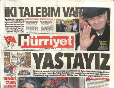 Hürriyet Gazetesi 12 Mart 2014 - İlker Başbuğ Önce Zulmün Bitmesini Sağlayalım GZ99940 - 1