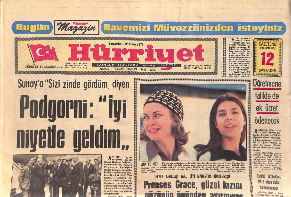 Hürriyet Gazetesi 12 Nisan 1972 - Prenses Grace, Güzel Kızını Gözünün Önünden Ayırmıyor - Emel Sayın: Güzellik Yarışmaları Bir Spor Müsabakası Gibi GZ156679 - 1