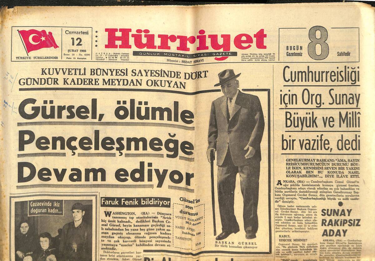 Hürriyet Gazetesi 12 Şubat 1966 - Cemal Gürsel Ölümle Pençeleşmeye Devam Ediyor! - Cevdet Sunay Rakipsiz Aday! GZ142231 - 1