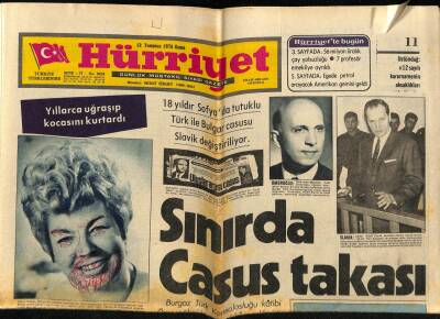 Hürriyet Gazetesi 12 Temmuz 1974 - 18 Yıldır Sofyada Tutuklu Türk İle Bulgar Casusu Slavik Değiştiriliyor GZ69976 - 2