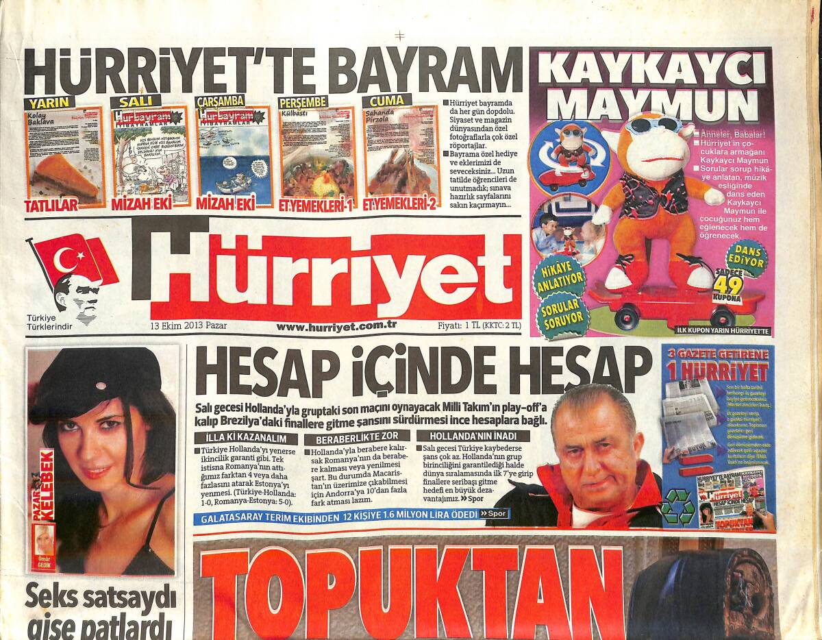 Hürriyet Gazetesi 13 Ekim 2013 - Taner Yıldız ''St. Tropez'den Ahkâm Kesme'' - Milli Takım , Terim İçin Ayak Bağı Olmadı GZ159710 - 1