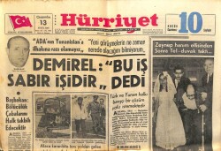 Hürriyet Gazetesi 13 Eylül 1967 - DemirelBu İş Sabır İşidir GZ103473 - 2