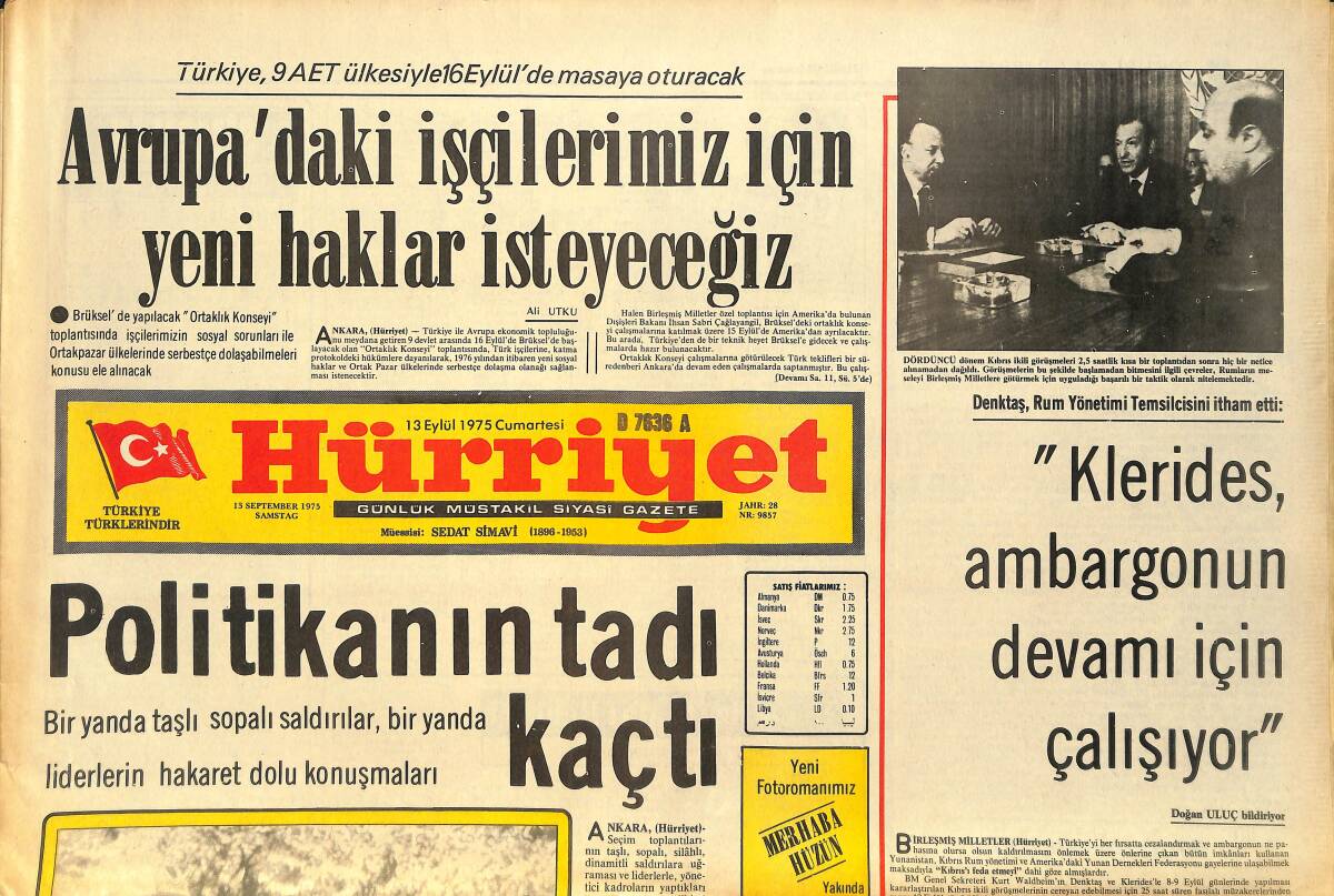 Hürriyet Gazetesi 13 Eylül 1975 - Avrupa'daki İşçilerimiz İçin Yeni Haklar İsteyeceğiz - Ecevit: Demirel Eşkıyalardan Daha Eşkıyadır GZ157522 - 1