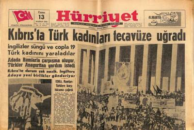 Hürriyet Gazetesi 13 Haziran 1958 - Kıbrısta Türk Kadınları Tecavüze Uğradı GZ68911 - 1