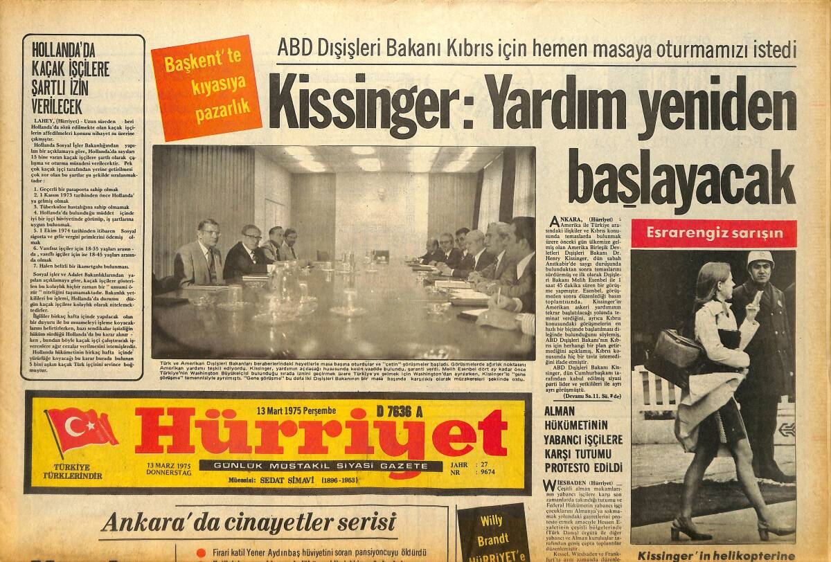 Hürriyet Gazetesi 13 Mart 1975 - Ecevit'e Yapılan Tezahürat Almanları Şaşırttı - Kissinger: Yardım Yeniden Başlayacak GZ157538 - 1