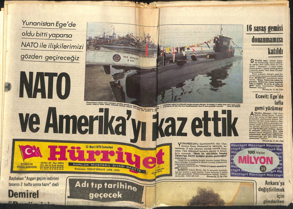 Hürriyet Gazetesi 13 Mart 1976 - NATO Ve Amerika'yı İkaz Ettik - Ajda Pekkan'ın Sanat Hayatı 15 Yaşında Başladı - 16 Savaş Gemisi Donanmamıza Katıldı GZ140473 - 1