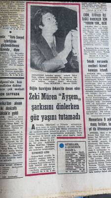 Hürriyet Gazetesi 13 Nisan 1972 - Zeki Müren Ayşem Şarkısını Dinlerken Göz Yaşını Tutamadı GZ76353 - 2