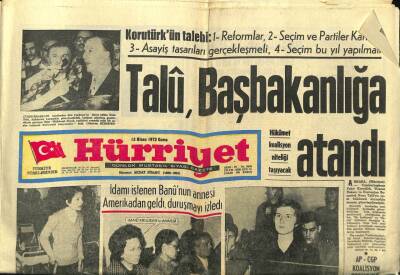 Hürriyet Gazetesi 13 Nisan 1973 - Naim Talu Başbakanlığa Atandı GZ99204 - 1
