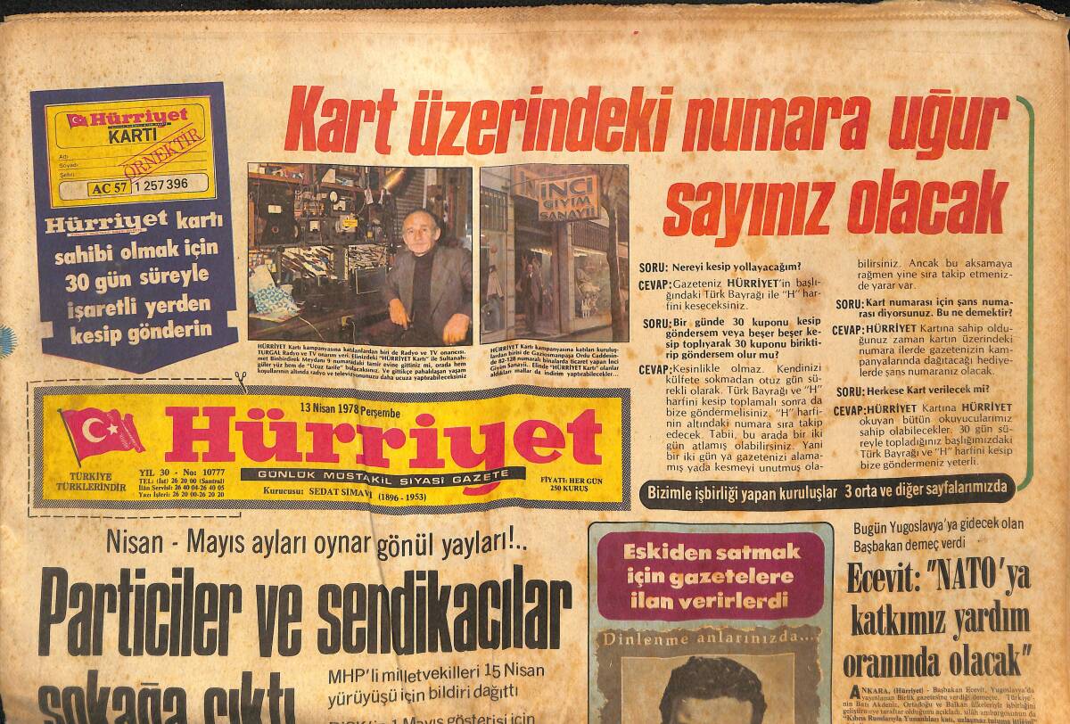 Hürriyet Gazetesi 13 Nisan 1978 - Ecevit : NATO'ya Katkımız Yardım Oranında Olacak - Trabzon, Bursa'da Direndi GZ133514 - 1