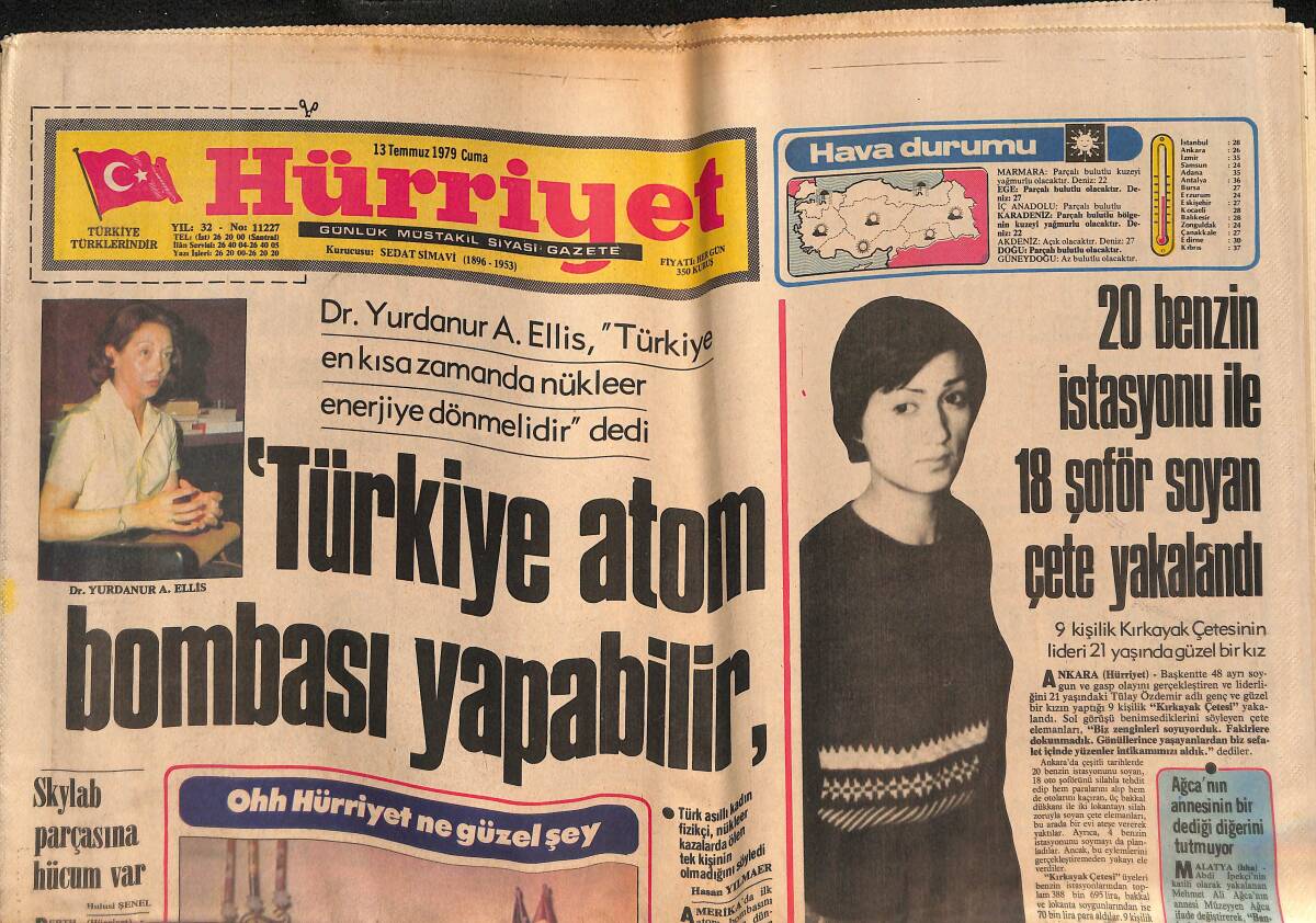 Hürriyet Gazetesi 13 Temmuz 1979 - Türkiye Atom Bombası Yapabilir - Beşiktaş'ın İki Kupa'da da Gözü Var GZ134729 - 1