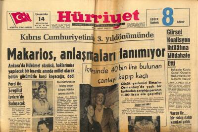 Hürriyet Gazetesi 14 Ağustos 1963 - Kıbrıs Cumhuriyetinin 3. Yıldönümünde Makarios Anlaşmaları Tanımıyor GZ55012 - 1