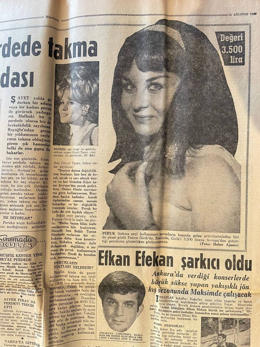 Hürriyet Gazetesi 14 Ağustos 1965 - Paris'te Türk Terzileri - Fatma Girik'in 3500 Liraya Avrupa'dan Getirttiği Peruğu - Efkan Efekan Şarkıcı Oldu GZ143119 - 2