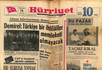 Hürriyet Gazetesi 14 Ekim 1965 - Demirel Türkiye Bir İhtilaller Memleketi Olmayacak GZ80975 - 1