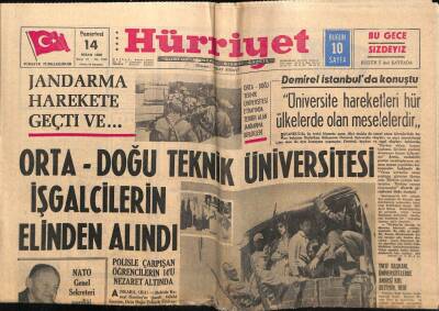 Hürriyet Gazetesi 14 Nisan 1969 - ODTÜ İşgalcilerin Elinden Alındı GZ54605 - 1