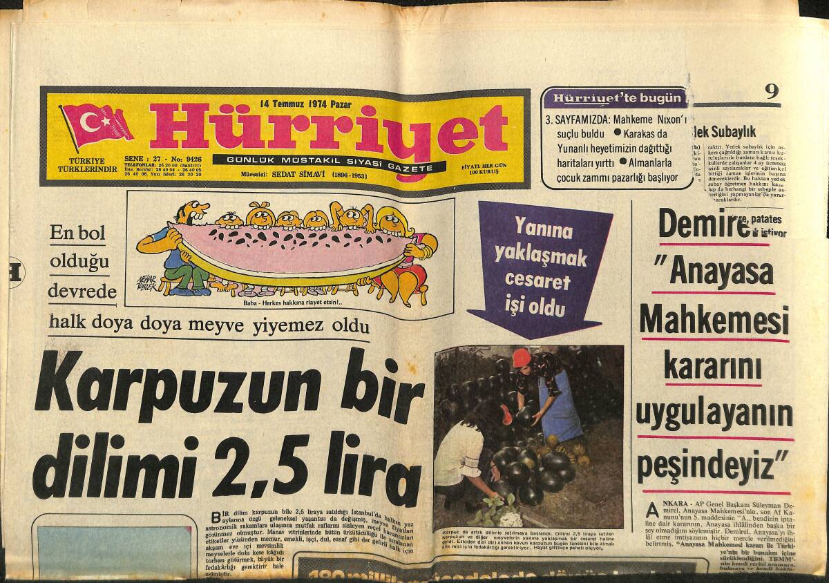 Hürriyet Gazetesi 14 Temmuz 1974 - Demirel: Anayasa Mahkemesi Kararını Uygulayanın Peşindeyiz - Fenerbahçe Servet Verdi, Aydın Gibi Servet Aldı GZ140592 - 1