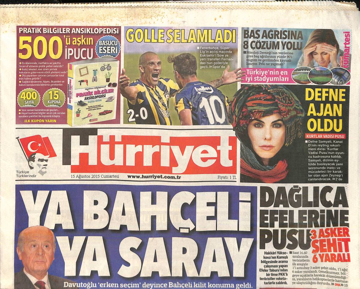 Hürriyet Gazetesi 15 Ağustos 2015 - Defne Samyeli , Kurtlar Vadisi Pusu'da Ajan Oldu - Ya Bahçeli Ya Saray GZ159582 - 1