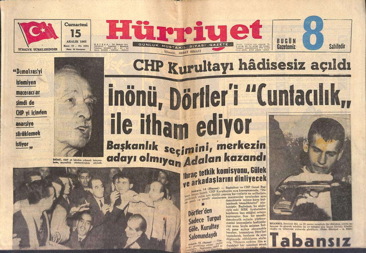 Hürriyet Gazetesi 15 Aralık 1962 - Bumin Yamanoğlu'nun Davacısı 7 Aydır Aranıyor - CHP Kurultayı Hadisesiz Açıldı GZ147022 - 1