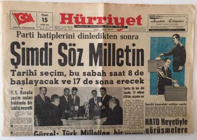 Hürriyet Gazetesi 15 Ekim 1961 - Tarihi Seçim Bu Sabah Başlayacak Şimdi Söz Milletin - GZ16448 - 2