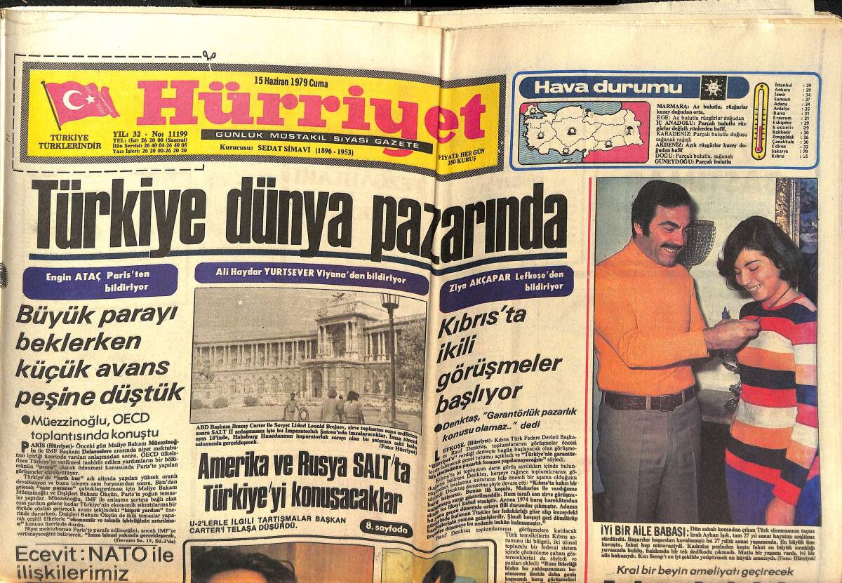 Hürriyet Gazetesi 15 Haziran 1979 - Hülya Koçyiğit Müzikhol Afişi - Bülent Ecevit: NATO İlişkilerimiz Her Gün Gelişiyor! GZ142499 - 1