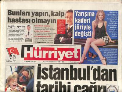 Hürriyet Gazetesi 15 Haziran 2004 - İstanbuldan Tarihi Çağrı, Meclise Apoyu Bırakın Dilekçesi GZ97330 - 1