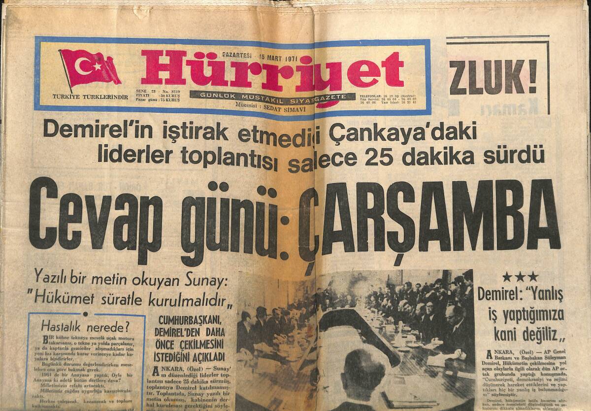 Hürriyet Gazetesi 15 Mart 1971 - Demirel: Yanlış İş Yaptığımıza Kani Değiliz - Emel Sayın'ın Zaruri Açıklaması - İşte 4 Kapılı Anadol GZ140477 - 1