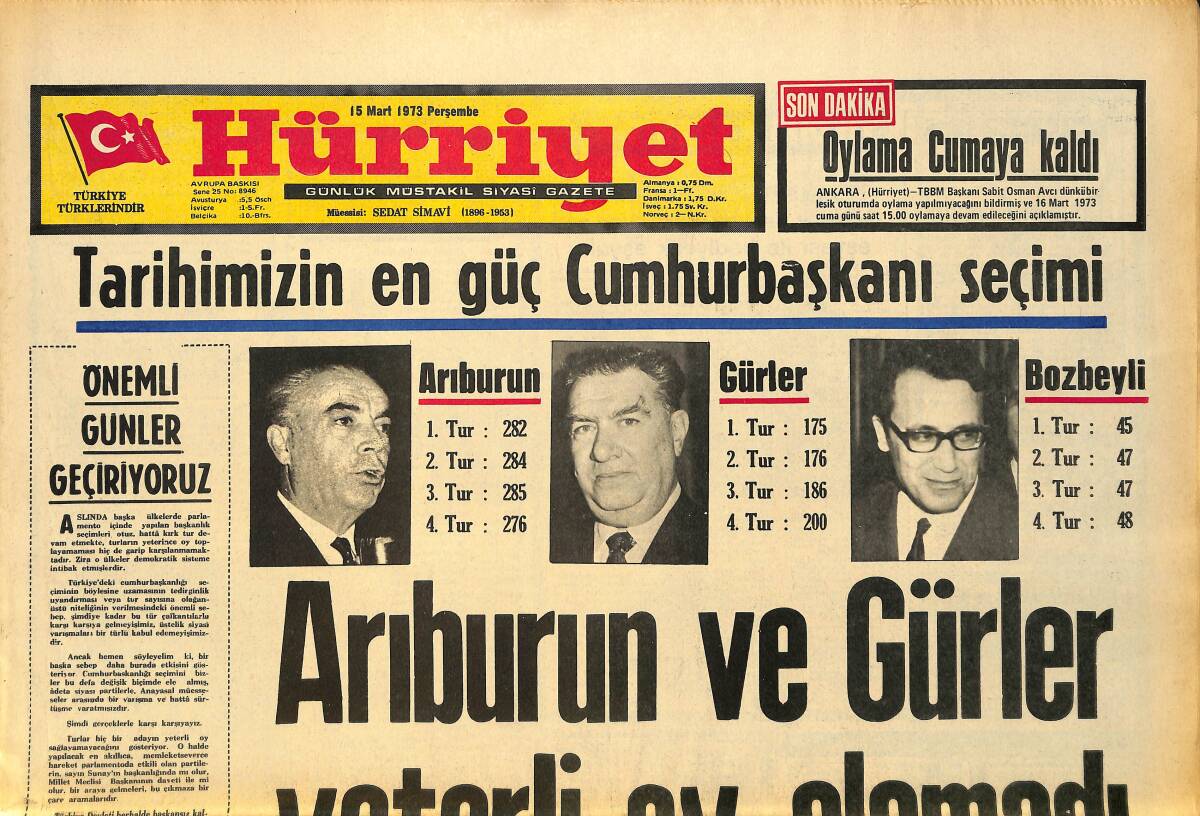 Hürriyet Gazetesi 15 Mart 1973 - Tarihimizin En Güç Cumhurbaşkanı Seçimi - Tarihi Günün Fotoğrafları GZ157519 - 1