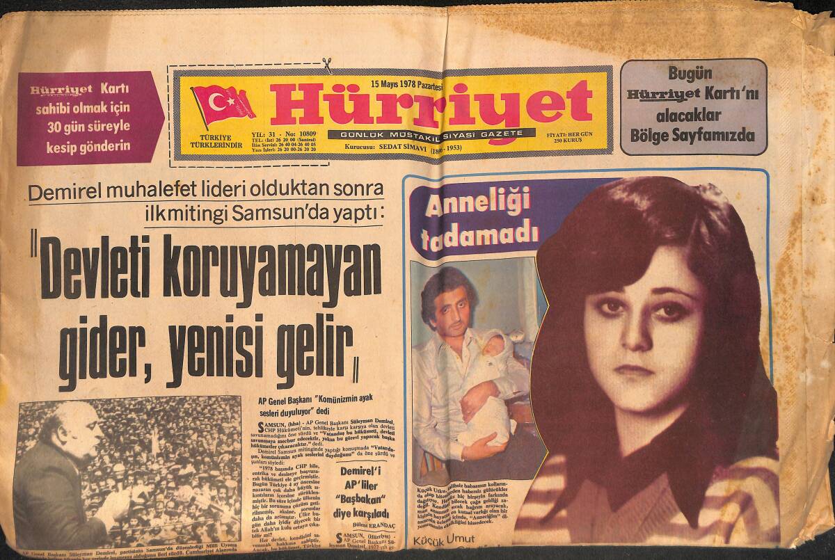 Hürriyet Gazetesi 15 Mayıs 1978 - Demirel; Devleti Koruyamayan Gider, Yenisi Gelir - Fenerbahçe Sevinemedi GZ133195 - 1