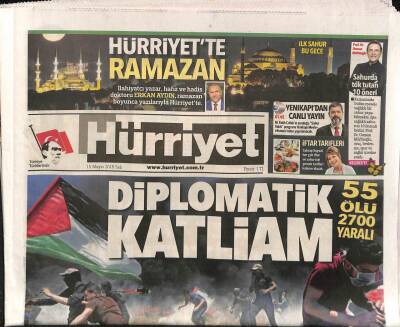Hürriyet Gazetesi 15 Mayıs 2018 - İsrail , Gazzedeki Protestoları Katliama Dönüştürdü , 55 Ölü 2700 Yaralı GZ84652 - 1