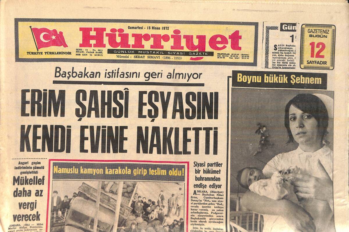 Hürriyet Gazetesi 15 Nisan 1972 - Erim Şahsi Eşyasını Kendi Evine Nakletti - Çamlıca'da İnşa Edilen TV Kulesine Döner Lokanta Yapılacak GZ156675 - 1