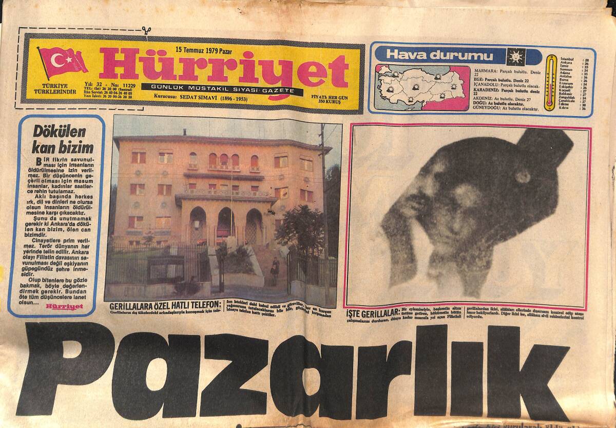 Hürriyet Gazetesi 15 Temmuz 1979 - Gerillaların Lideri Özel Bir Uçakla Şam'dan Getirildi GZ134568 - 1