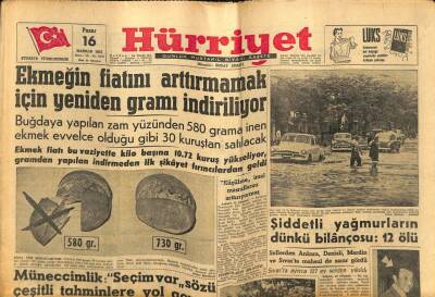 Hürriyet Gazetesi 16 Haziran 1957 - Ekmeğin Fiatını Arttırmamak İçin Yeniden Gramı İndiriliyor GZ81014 - 1