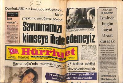 Hürriyet Gazetesi 16 Haziran 1975 - Demirel , ABDnin Bozduğu Anlaşmaları , Bizim Yaşatamayacağımızı Söyledi GZ119117 - 1