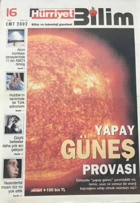 Hürriyet Gazetesi 16 Mart 2002 Bilim Eki Sayı10 -Yapay Güneş Provası GZ30553 - 1