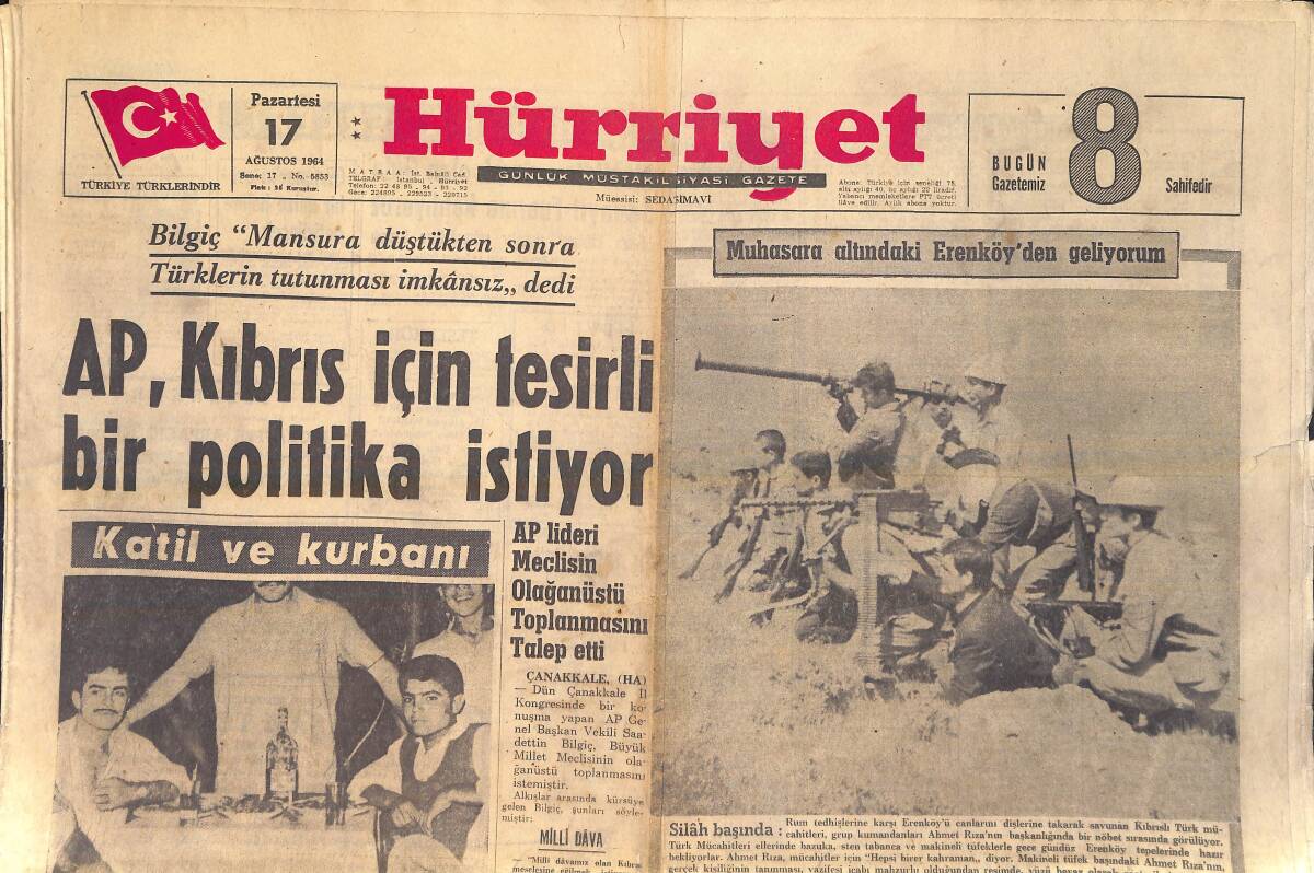 Hürriyet Gazetesi 17 Ağustos 1964 - Muhasara Altındaki Erenköy'den Resimler - AP Kıbrıs İçin Tesirli Bir Politika İstiyor GZ156894 - 1