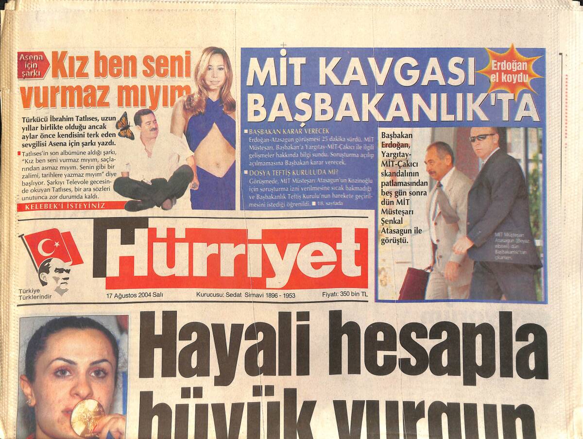 Hürriyet Gazetesi 17 Ağustos 2004 - İbrahim Tatlıses Asena İçin Şarkı Yazdı - Seren'in Hummer'ı Gümrüğe Çekildi - Yönetimden Hagi'ye Destek GZ3308 - 1