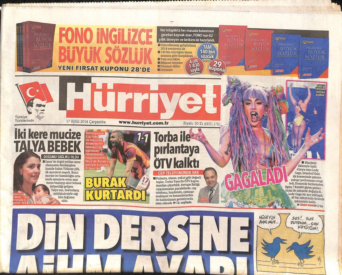 Hürriyet Gazetesi 17 Eylül 2014 - Bilkent Ve Boğaziçi İlk 400'e Girdi - Lady Gaga Şov GZ159666 - 1