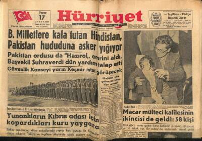 Hürriyet Gazetesi 17 Şubat 1957 - Birleşmiş Milletlere Kafa Tutan Hindistan Pakistan Hududuna Asker Yığıyor GZ56130 - 1