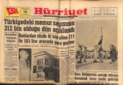 Hürriyet Gazetesi 18 Ağustos 1960 - Türkiyedeki Memur Sayısının 312 Bin Olduğu Dün Açıklandı GZ72655 - 1