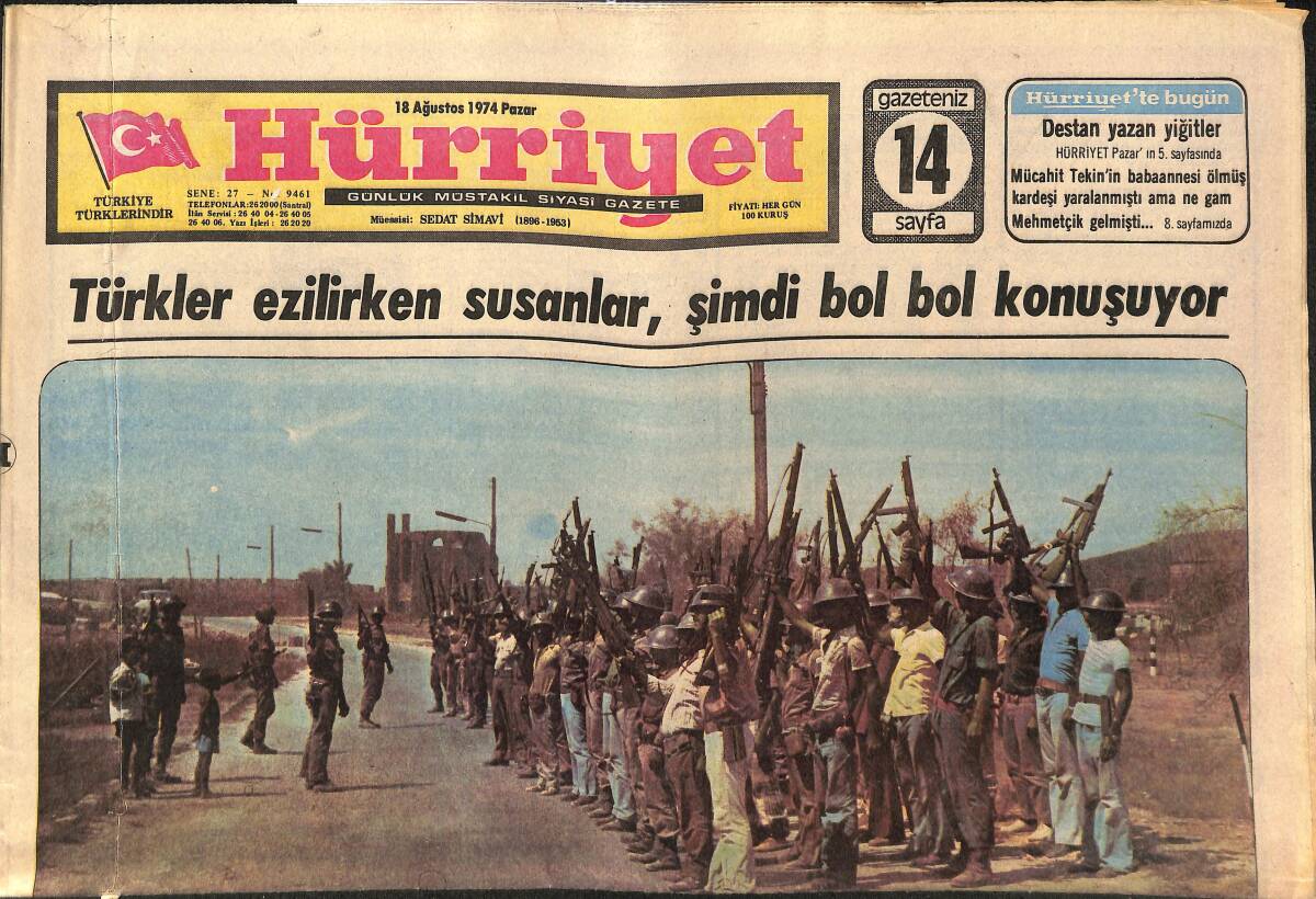 Hürriyet Gazetesi 18 Ağustos 1974 - İngiltere'den Sonra Fransa da Atina Yanında Yer Aldı - Kıbrıs'ta Savaş Bitti , Oyun Başladı GZ147708 - 1