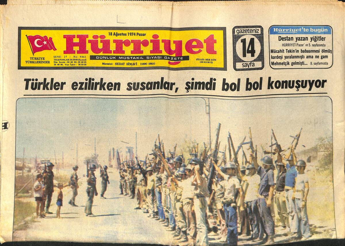 Hürriyet Gazetesi 18 Ağustos 1974 - Türkler Ezilirken Susanlar, Şimdi Konuşuyorlar - 3 Büyükleri Tenha Tribünler Tehdit Ediyor! GZ140606 - 1