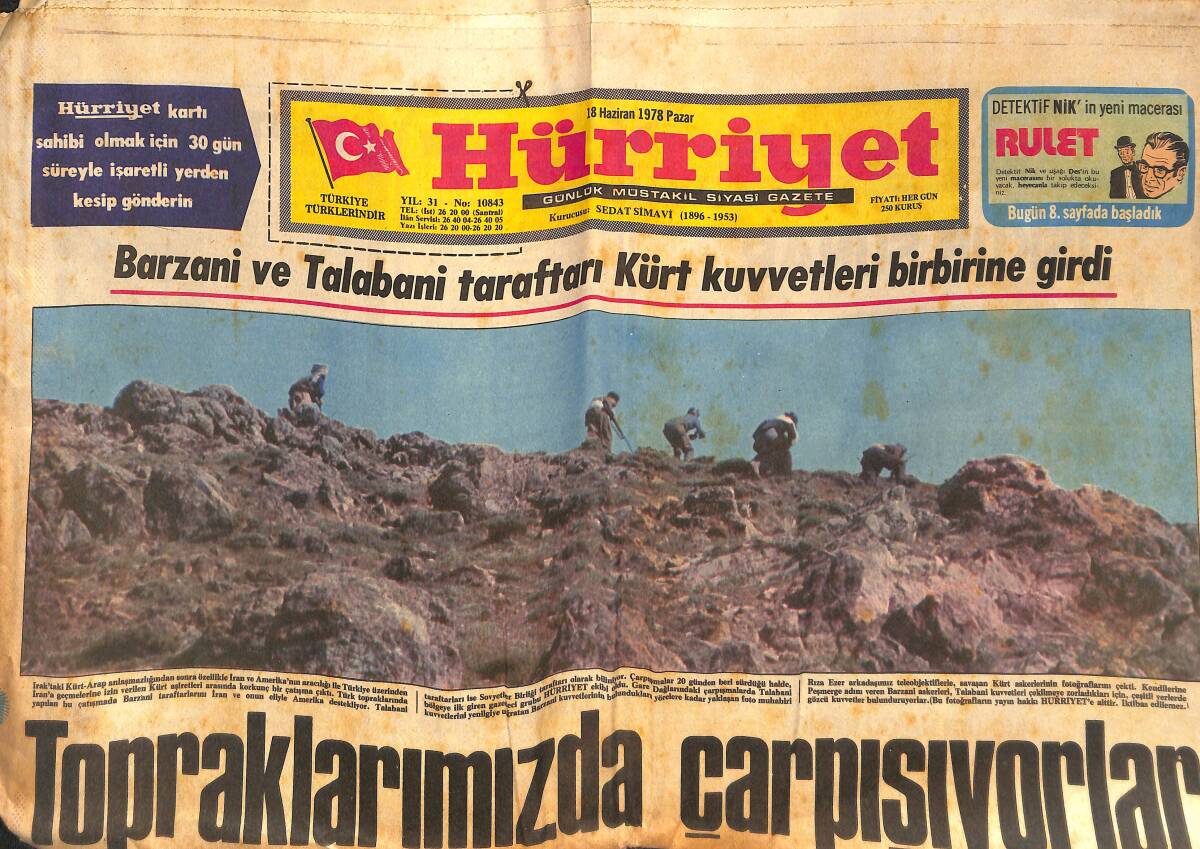 Hürriyet Gazetesi 18 Haziran 1978 - Barzani Ve Talabani Taraftarı Kürt Kuvvetleri Birbirine Girdi - Gözler Dünya Kupasında GZ133196 - 1