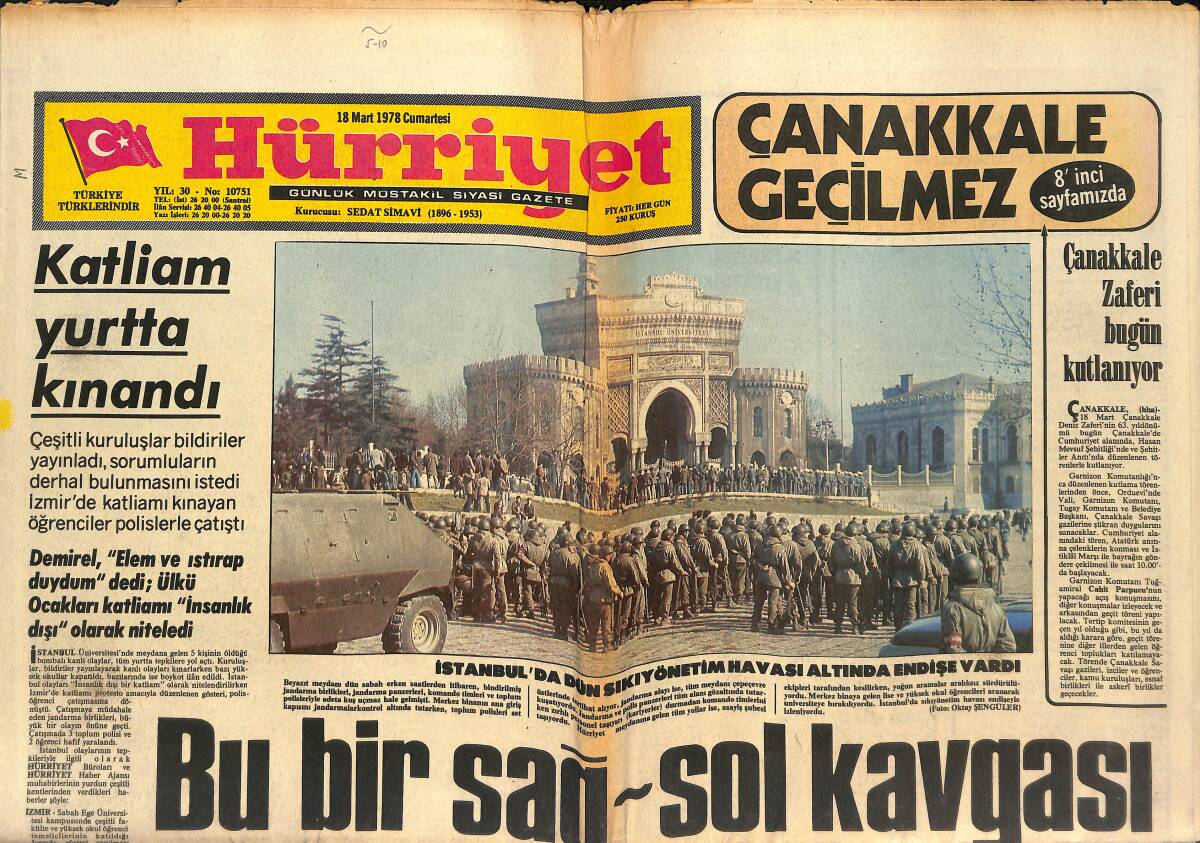 Hürriyet Gazetesi 18 Mart 1978 - İstanbul'da Dün Sıkıyönetim Havasında Endişe Vardı - Fenerbahçe Galatasaray Maçı Öncesi Ruh Çağırdık GZ146899 - 1