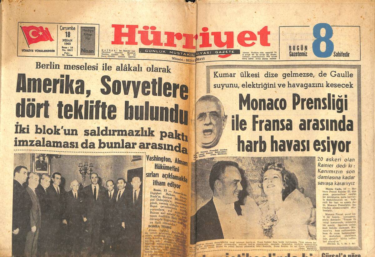 Hürriyet Gazetesi 18 Nisan 1962 - Amerika, Sovyetlere Dört Teklifte Bulundu - Monaco Prensliği İle Fransa Arasında Harb Havası Esiyor! GZ142582 - 1