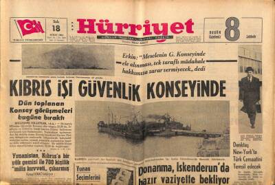 Hürriyet Gazetesi 18 Şubat 1964 - Kıbrıs İşi Güvenlik Konseyinde GZ77722 - 1
