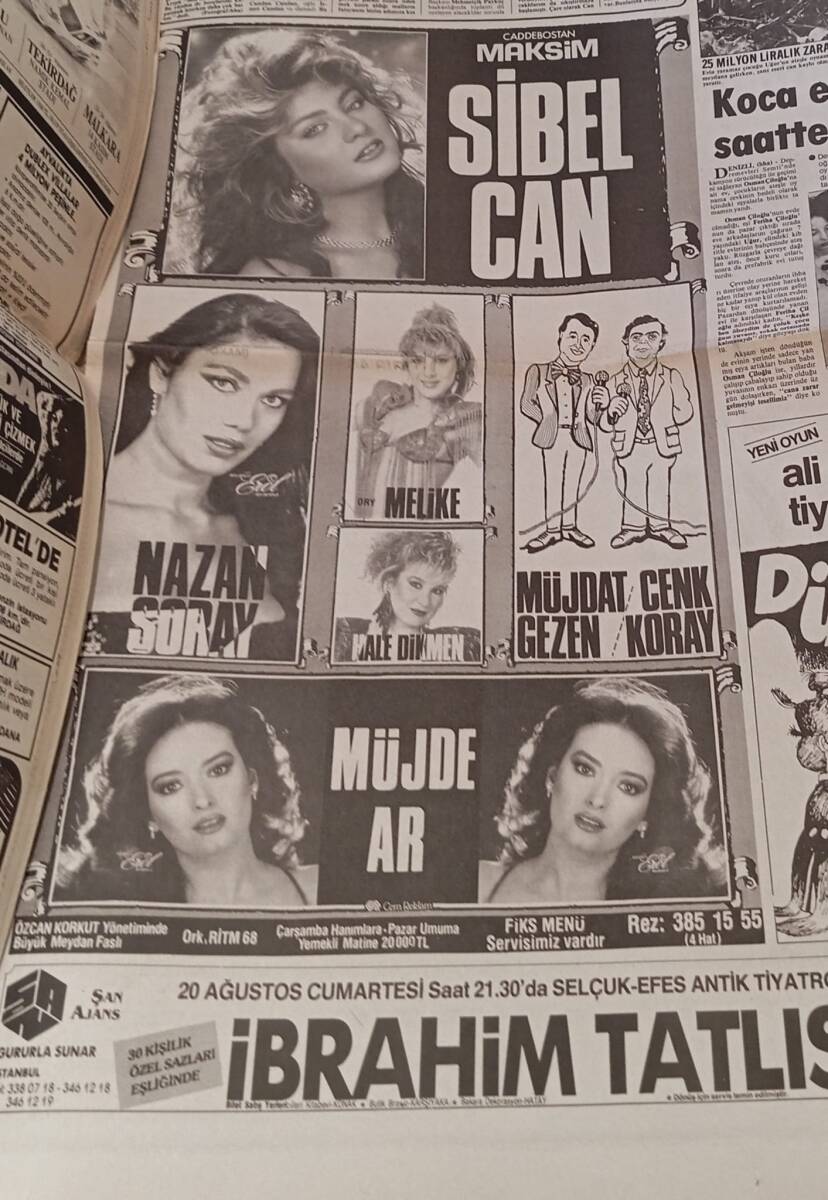 Hürriyet Gazetesi 19 Ağustos 1988 - Başkan Ziya'nın Cesedi Bulundu - Caddebostan Maksim : Sibel Can, Nazan Şoray, Müjde Ar Gazino Afişi GZ134019 - 2
