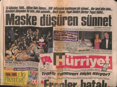 Hürriyet Gazetesi 19 Ağustos 1988 - Maske Düşüren Sünnet GZ79732 - 1