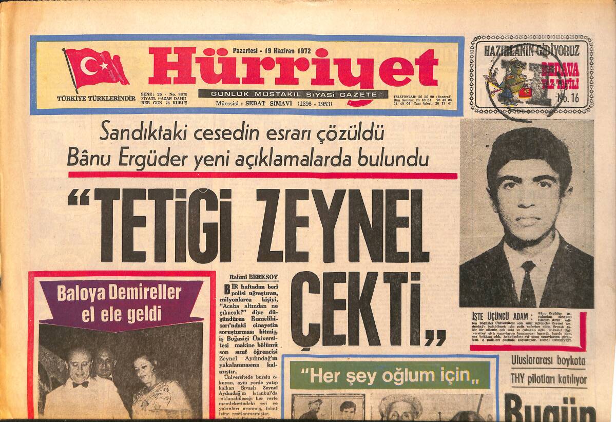 Hürriyet Gazetesi 19 Haziran 1972 - Nişanlısı, Ediz Hunu Kıskandığı İçin Hapsetti - Uluslararası Boykota Türk Hava Yolları Pilotları da Katılıyor GZ158156 - 1