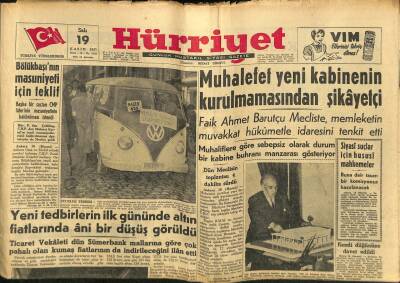 Hürriyet Gazetesi 19 Kasım 1957 - Muhalefet Yeni Kabinenin Kurulmamasından Şikâyetçi - Bölükbaşının Masuniyeti İçin Teklif GZ117921 - 1