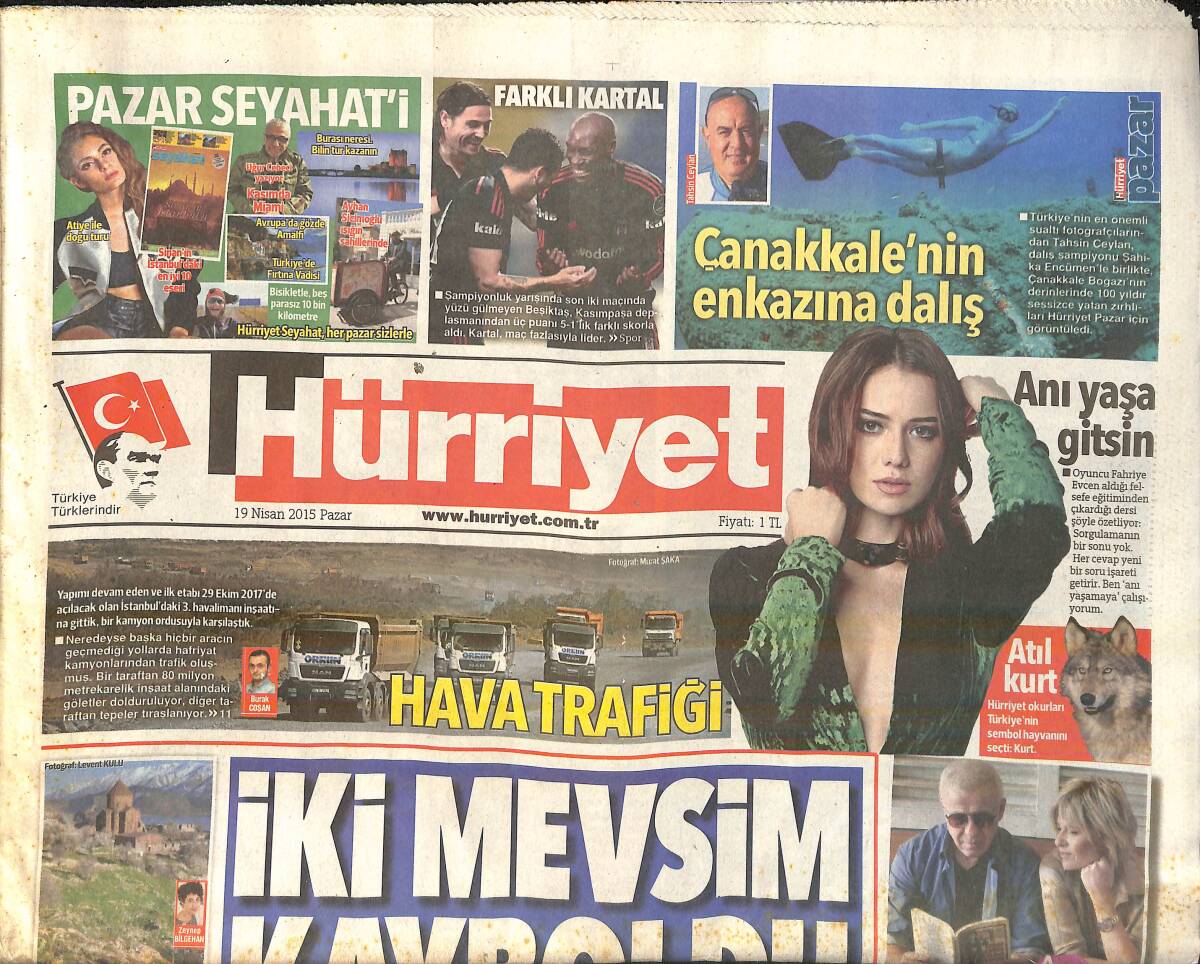 Hürriyet Gazetesi 19 Nisan 2015 - Çanakkale'nin Enkazına Dalış - Farklı Beşiktaş GZ159674 - 1
